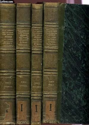 Bild des Verkufers fr EN 4 VOLUMES : SENTENTIARUM, LIBRI QUATUOR - NECNON - DIVI THOMAE - AQUINATIS - SUMMA THEOLOGICA. zum Verkauf von Le-Livre