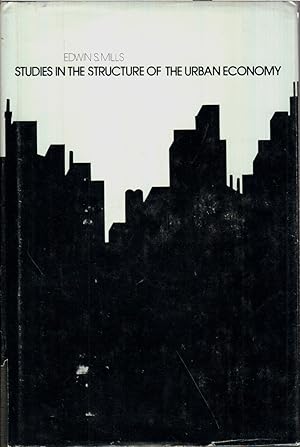 Bild des Verkufers fr Studies in the Structure of the Urban Economy zum Verkauf von Jonathan Grobe Books