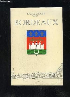 Seller image for BORDEAUX - DON DE GARONNE. for sale by Le-Livre
