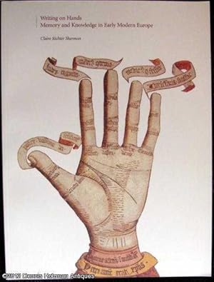 Immagine del venditore per Writing on Hands: Memory and Knowledge in Early Modern Europe venduto da Dennis Holzman Antiques