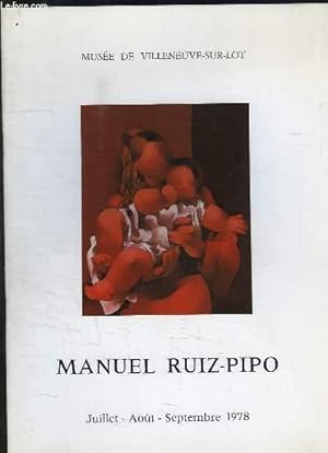 Image du vendeur pour MANUEL RUIZ PIPO. JUILLET - AOUT - SEPTEMBRE 1978. mis en vente par Le-Livre