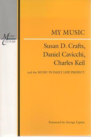 Imagen del vendedor de My Music (Music in Daily Life Project) a la venta por Bookfeathers, LLC