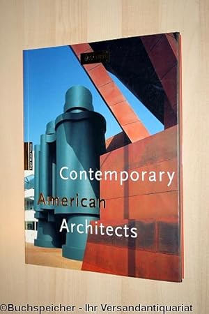 Contemporary American architects : English, deutsch, français. Vol. 1.