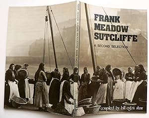 Imagen del vendedor de Frank Meadow Sutcliffe: a second selection. a la venta por Colin Neville, Woodbine Books