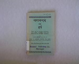 Imagen del vendedor de Naganandam of Harsa. With english introduction, translation and critical notes. a la venta por Antiquariat Bookfarm