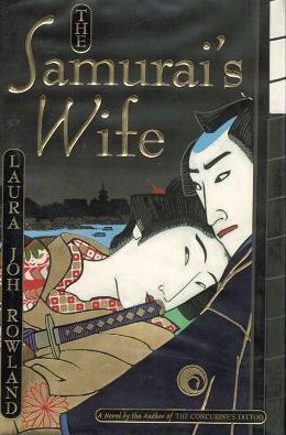 Seller image for THE SAMURAI'S WIFE for sale by Kay Craddock - Antiquarian Bookseller