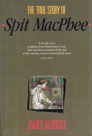 Imagen del vendedor de THE TRUE STORY OF SPIT MACPHEE a la venta por Kay Craddock - Antiquarian Bookseller