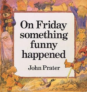 Imagen del vendedor de ON FRIDAY SOMETHING FUNNY HAPPENED a la venta por Kay Craddock - Antiquarian Bookseller