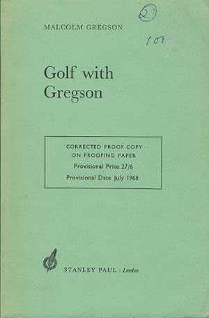 Seller image for GOLF WITH GREGSON for sale by Kay Craddock - Antiquarian Bookseller