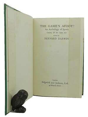 Imagen del vendedor de THE GAME'S AFOOT! An Anthology of Sports Games, & Open Air a la venta por Kay Craddock - Antiquarian Bookseller