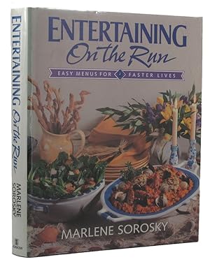 Seller image for ENTERTAINING ON THE RUN: easy menus for faster lives for sale by Kay Craddock - Antiquarian Bookseller
