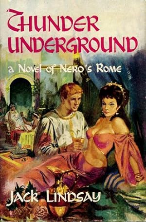 THUNDER UNDERGROUND. A story of Nero's Rome