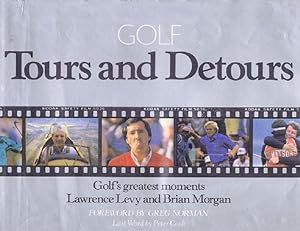 Seller image for GOLF TOURS AND DETOURS for sale by Kay Craddock - Antiquarian Bookseller