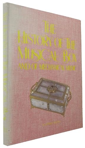 HISTORY OF THE MUSICAL BOX