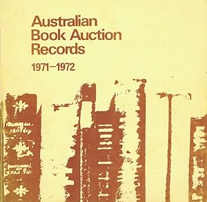 Bild des Verkufers fr AUSTRALIAN BOOK AUCTION RECORDS, 1971-1972 zum Verkauf von Kay Craddock - Antiquarian Bookseller