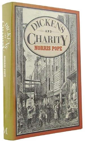Seller image for DICKENS AND CHARITY for sale by Kay Craddock - Antiquarian Bookseller