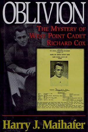 Immagine del venditore per OBLIVION: The Mystery of the West Point Cadet Richard Cox venduto da Kay Craddock - Antiquarian Bookseller