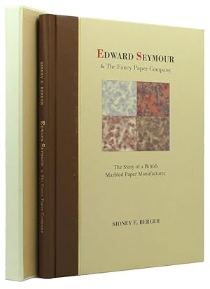 Seller image for EDWARD SEYMOUR & THE FANCY PAPER COMPANY: The story of a British marbled paper manufacturer for sale by Kay Craddock - Antiquarian Bookseller