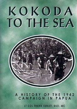 Image du vendeur pour KOKODA TO THE SEA mis en vente par Kay Craddock - Antiquarian Bookseller