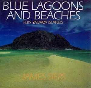 Seller image for BLUE LAGOONS AND BEACHES for sale by Kay Craddock - Antiquarian Bookseller