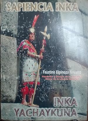 Sapiencia Inka - Inka Kachaykuna