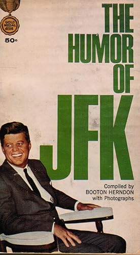 Imagen del vendedor de The humor of JFK a la venta por Bookshop Baltimore