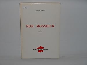 Seller image for Non Monsieur for sale by La Bouquinerie  Dd