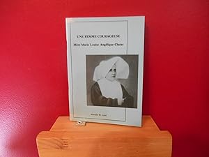 Immagine del venditore per UNE FEMME COURAGEUSE, MERE MARIE LOUISE CLARAC venduto da La Bouquinerie  Dd