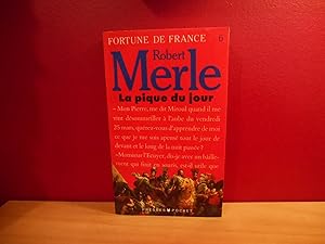 Image du vendeur pour FORTUNE DE FRANCE TOME 6 LA PIQUE DU JOUR mis en vente par La Bouquinerie  Dd