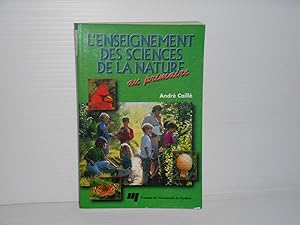 Seller image for L'enseignement Des Sciences De La Nature Au Primaire for sale by La Bouquinerie  Dd