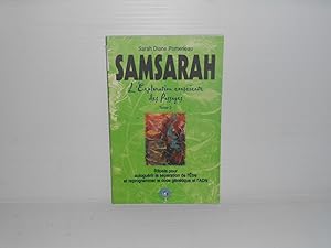SAMSARAH Tome 2 L'EXPLORATION CONSCIENTE DES PASSAGES