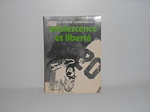 Imagen del vendedor de Adolescence Et Liberte a la venta por La Bouquinerie  Dd