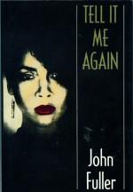 Seller image for Tell it me Again for sale by timkcbooks (Member of Booksellers Association)