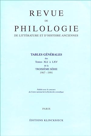 Tables générales des tomes XLI à LXV de la troisième série 1967-1991