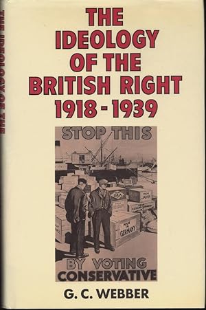 The Ideology of the British Right, 1918-1939