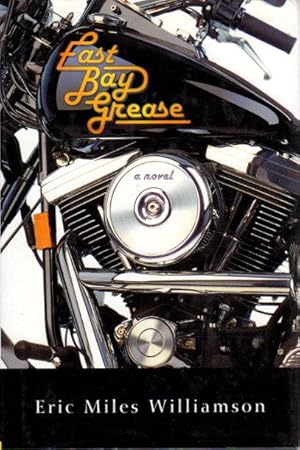 Seller image for EAST BAY GREASE. for sale by Bookfever, IOBA  (Volk & Iiams)