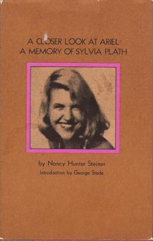 Image du vendeur pour A CLOSER LOOK AT ARIEL: A Memory of Sylvia Plath mis en vente par Bookfever, IOBA  (Volk & Iiams)