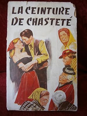 Imagen del vendedor de LA CEINTURE DE CHASTET a la venta por LA FRANCE GALANTE