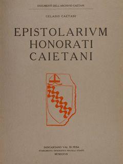 Seller image for EPISTOLARIUM HONORATI CAIETANI. Lettere familiari del Cardinale Scarampo re corrispondenza della guerra angioina (1450-1467). for sale by EDITORIALE UMBRA SAS