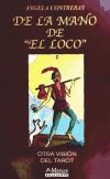 Seller image for DE LA MANO DE EL LOCO MARSAY for sale by AG Library