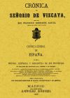 Seller image for Crnica de la provincia de Vizcaya for sale by AG Library