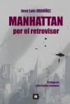 Imagen del vendedor de Manhattan por el retrovisor a la venta por AG Library