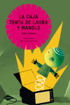 Seller image for La caja tonta de Laura y Manolo for sale by AG Library