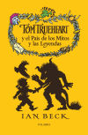 Seller image for TOM TRUEHEART Y PAIS MITOS Y LEYENDAS for sale by AG Library