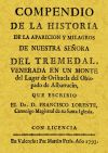 Image du vendeur pour Compendio de la historia de la aparicin y milagros de Nuestra Seora en el Tremedal mis en vente par AG Library