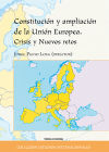 Immagine del venditore per Constitucin y ampliacion de la unin europea, crisis y nuevos retos venduto da AG Library