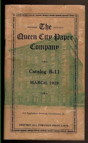 Bild des Verkufers fr THE QUEEN CITY PAPER COMPANY Catalog B-11 March, 1929 zum Verkauf von Circle City Books