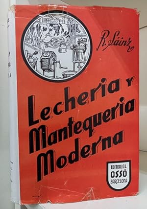 Seller image for LECHERIA Y MANTEQUERIA MODERNAS. [Lechera y mantequera moderna] for sale by Librera DANTE