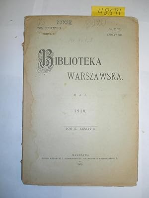 Biblioteka Warszawska Maj 1910; tom II , Zeszyt 2 [2]
