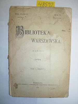 Biblioteka Warszawska Marzec 1910; tom I , Zeszyt
